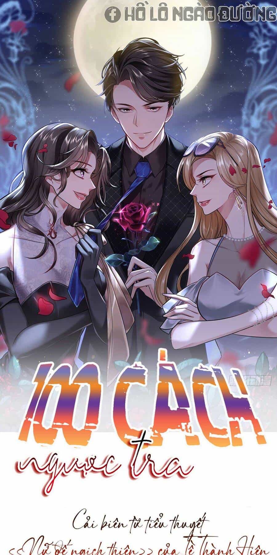 100 Cách Ngược Tra Nữ - Chương 4 - ảnh 1