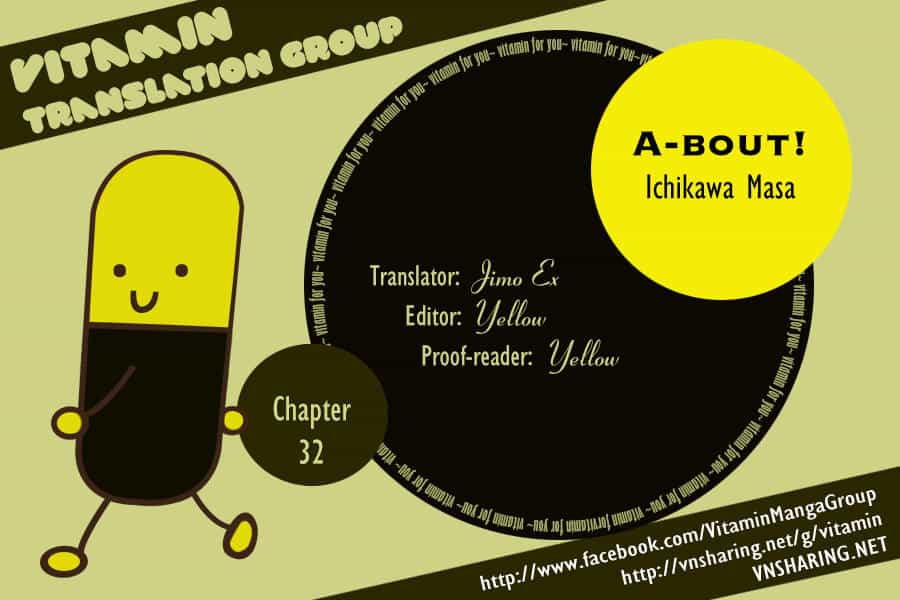 A-Bout! - Chương 32 - ảnh 1