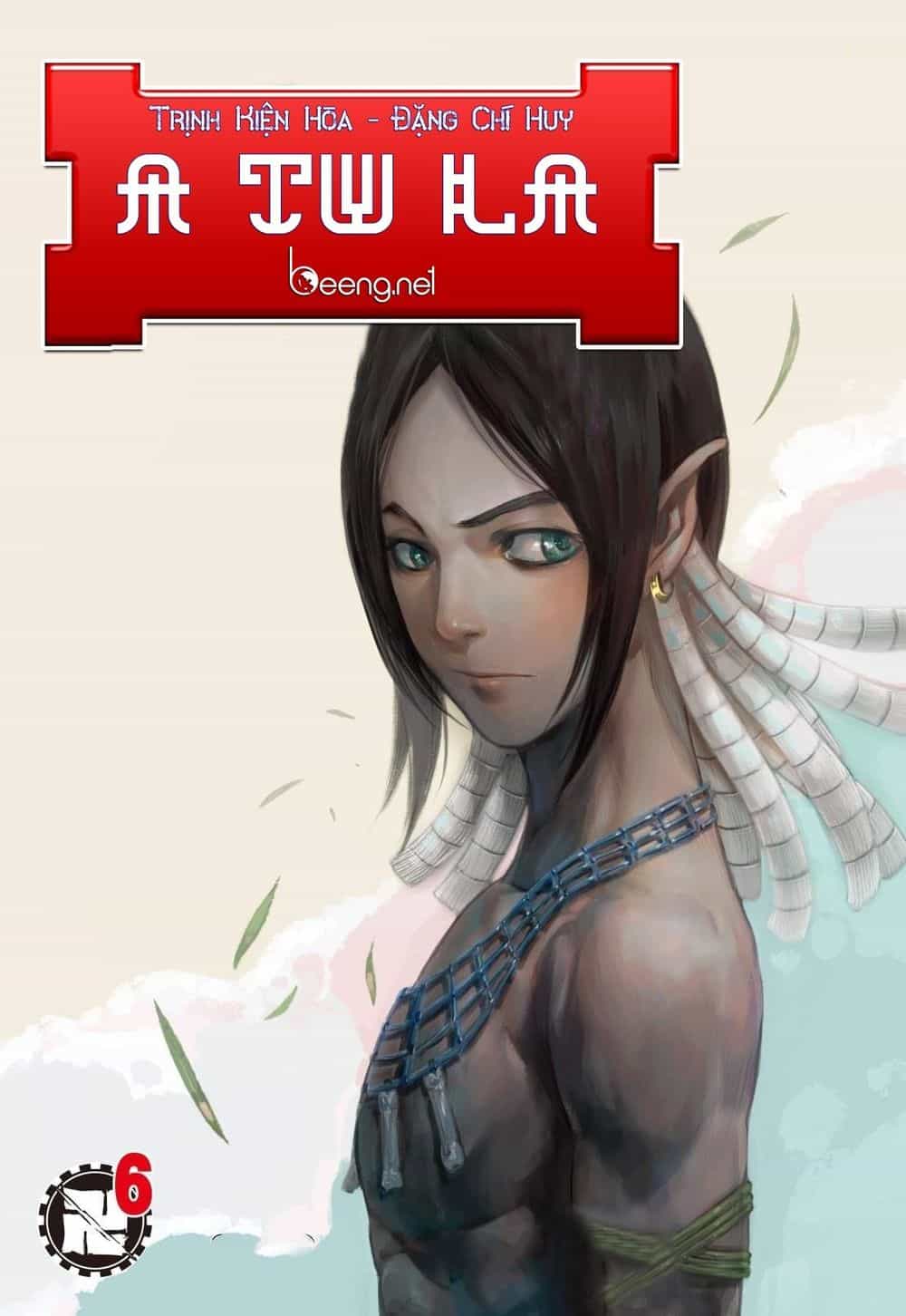 A Tu La - Tây Du Ngoại Truyện - Chương 6 - ảnh 1