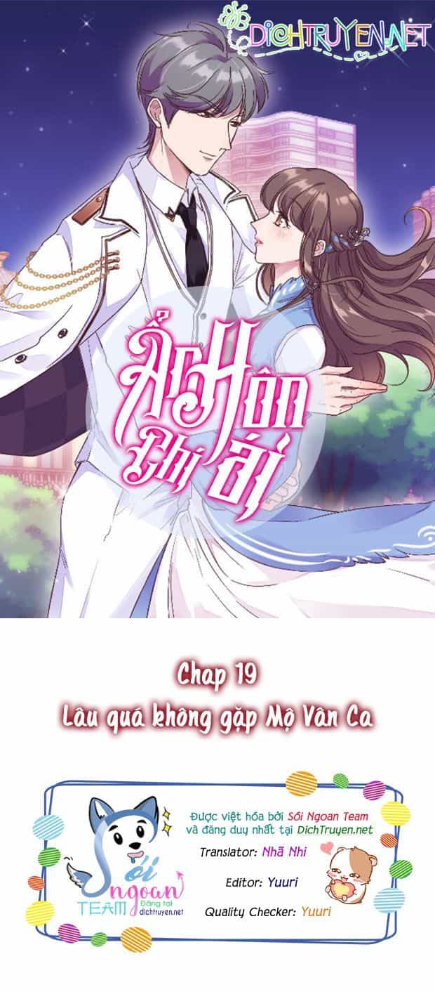 Ẩn Hôn Chí Ái - Chương 19 - ảnh 1