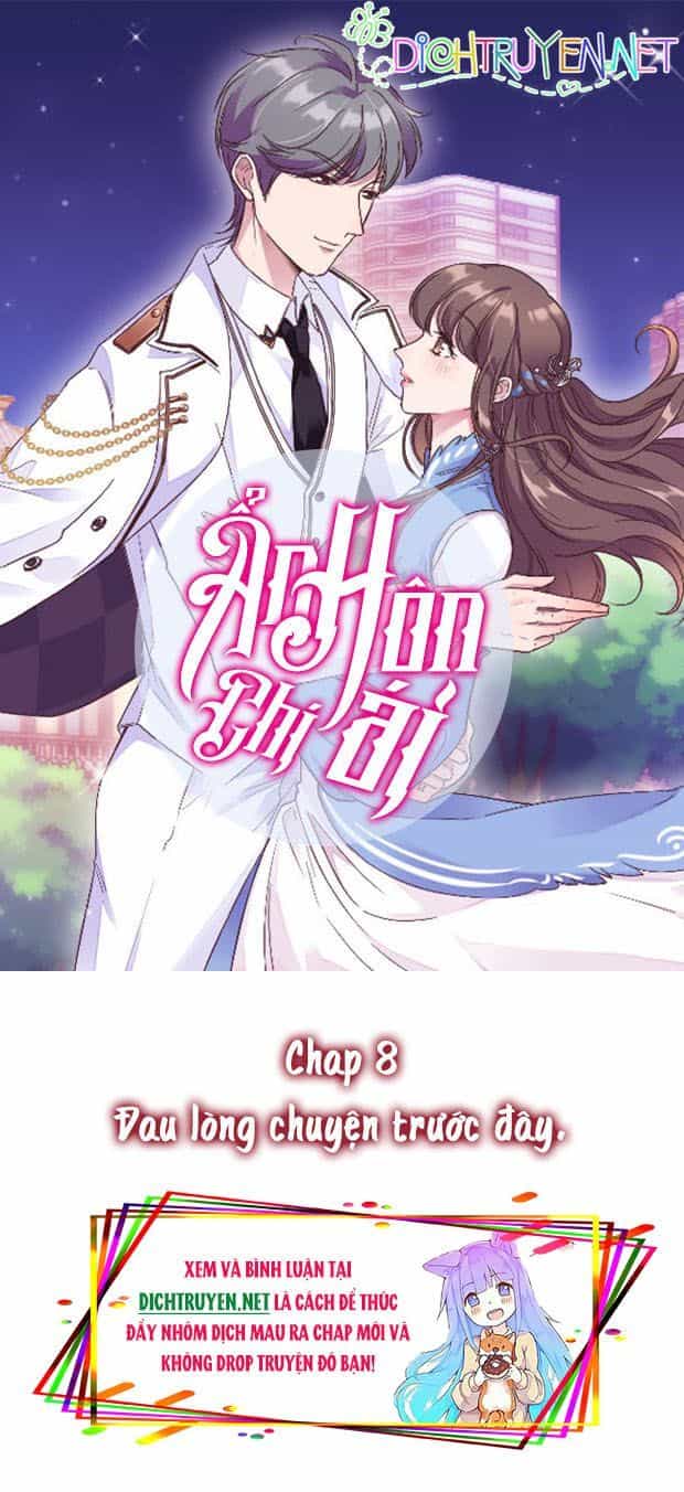 Ẩn Hôn Chí Ái - Chương 8 - ảnh 1