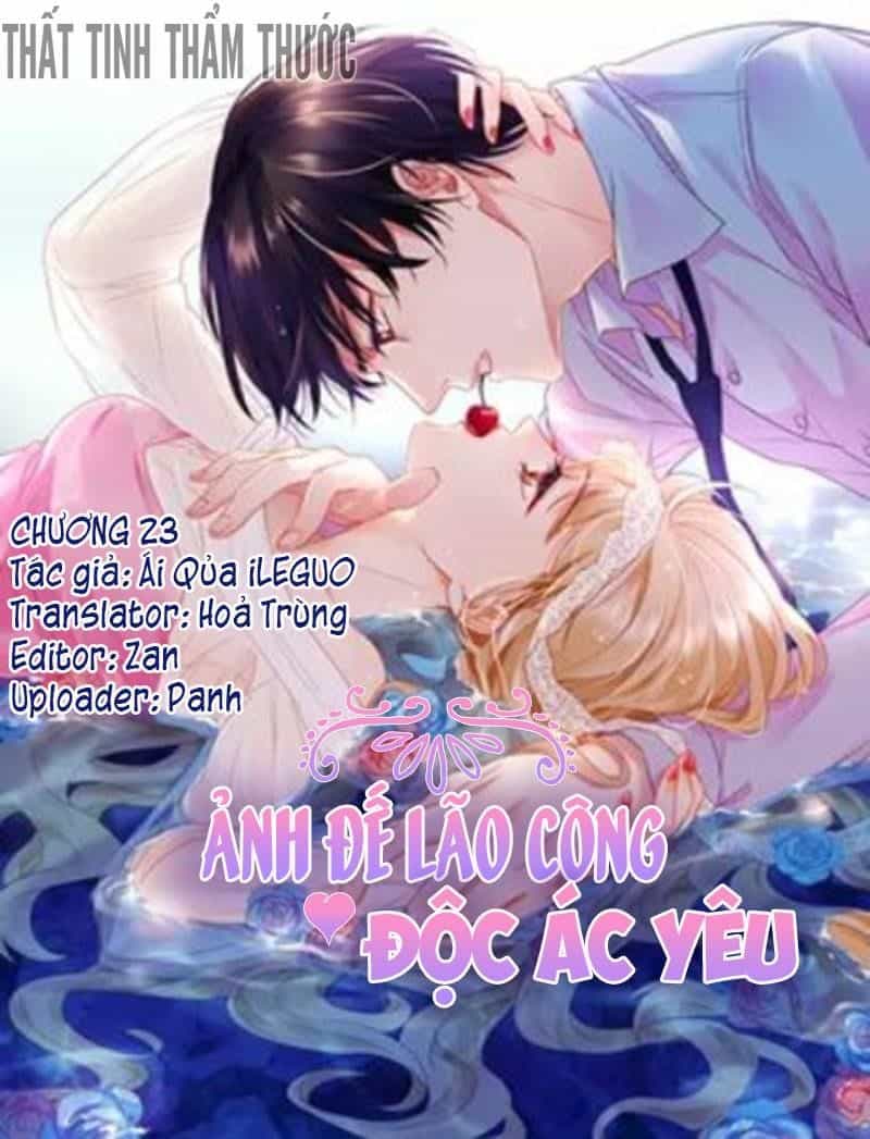 Ảnh Đế Lão Công Độc Ác Yêu - Chương 23 - ảnh 1
