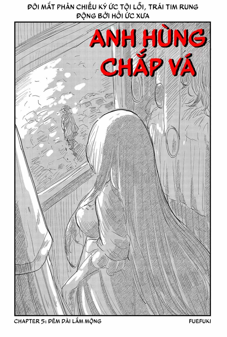 Anh Hùng Chắp Vá - Chương 5 - ảnh 6