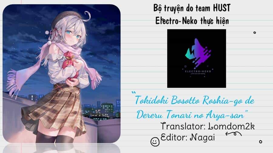 Arya Bàn Bên Thỉnh Thoảng Lại Trêu Ghẹo Tôi Bằng Tiếng Nga - Chương 37 - ảnh 22