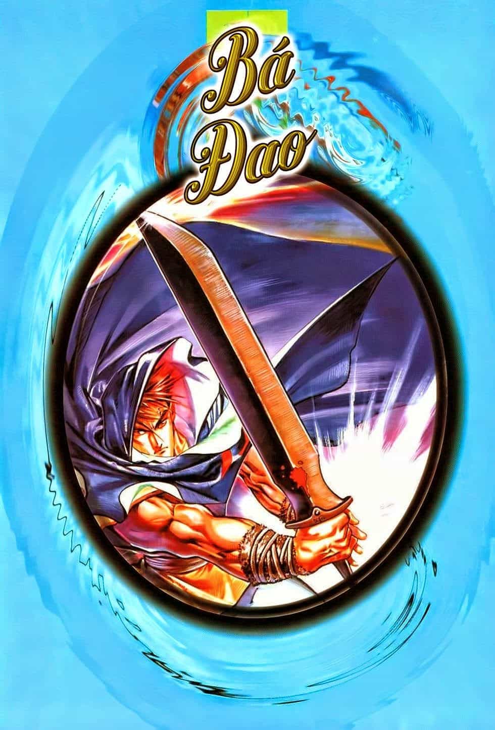 Bá Đao - Chương 18 - ảnh 1