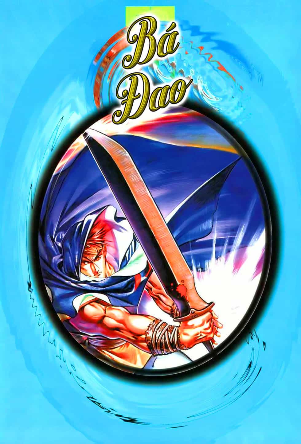 Bá Đao - Chương 73 - ảnh 1