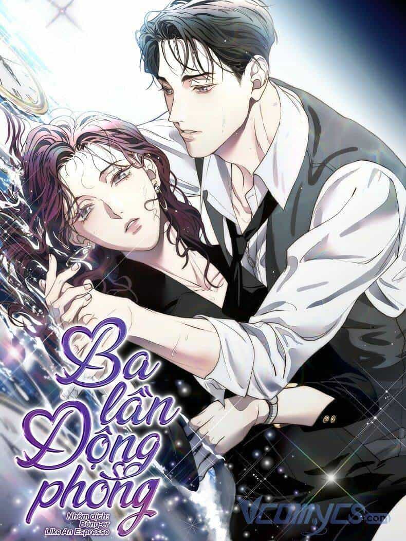 Ba Lần Động Phòng - Chương 5 - ảnh 1