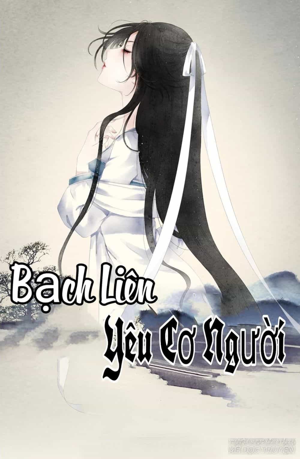 Bạch Liên Yêu Cơ Người - Chương 38 - ảnh 1