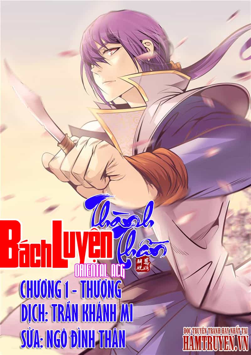 Bách Luyện Thành Thần - Chương 1 - ảnh 1