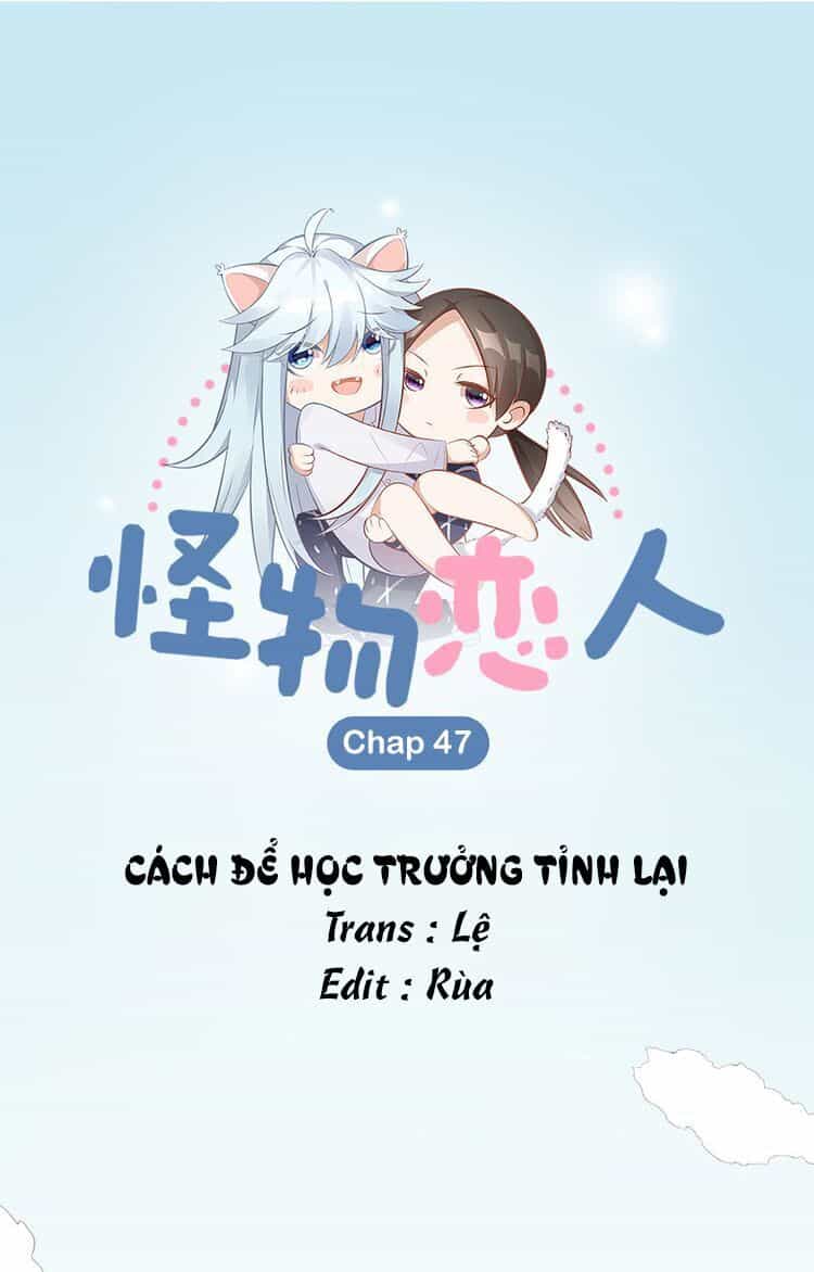 Bạn Trai Là Quái Vật - Chương 47 - ảnh 2