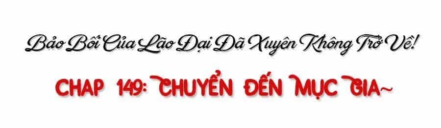 Bảo Bối Tâm Gan Của Lão Đại Xuyên Không Trở Lại Rồi - Chương 149 - ảnh 26