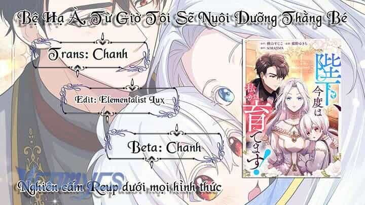 Bệ Hạ À, Từ Giờ Tôi Sẽ Nuôi Dưỡng Thằng Bé - Chương 20 - ảnh 45