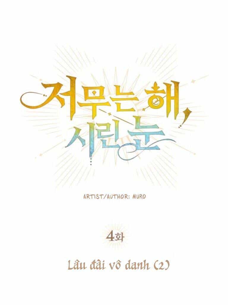 Bị Che Khuất Bởi Mặt Trời Lặn - Chương 4 - ảnh 7