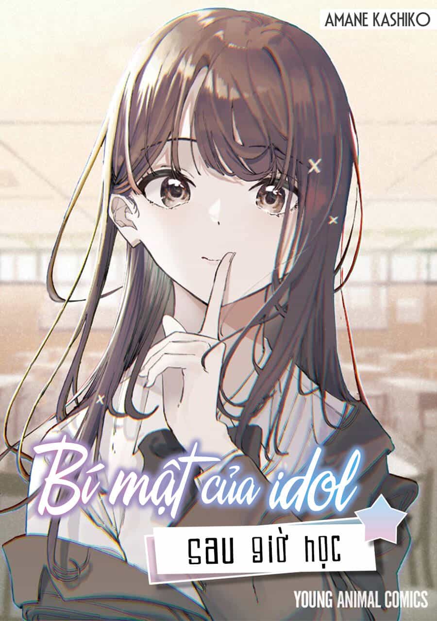 Bí Mật Của Idol, Sau Giờ Học - Chương 21 - ảnh 1