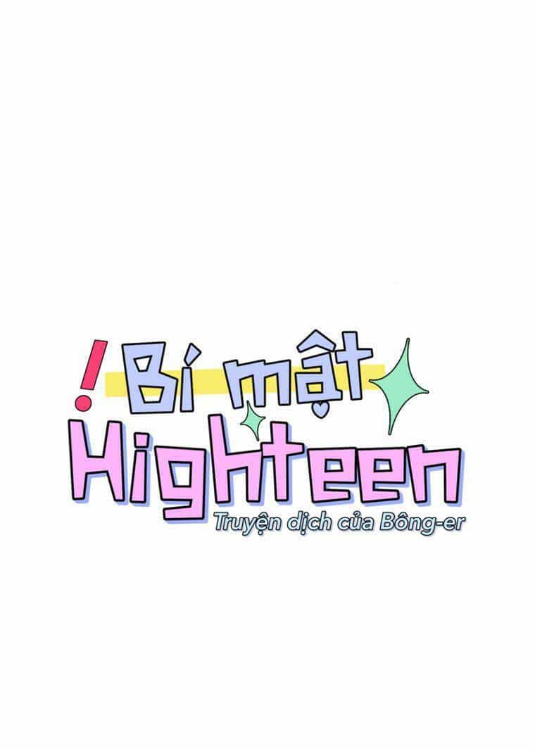 Bí Mật Highteen - Chương 22 - ảnh 29