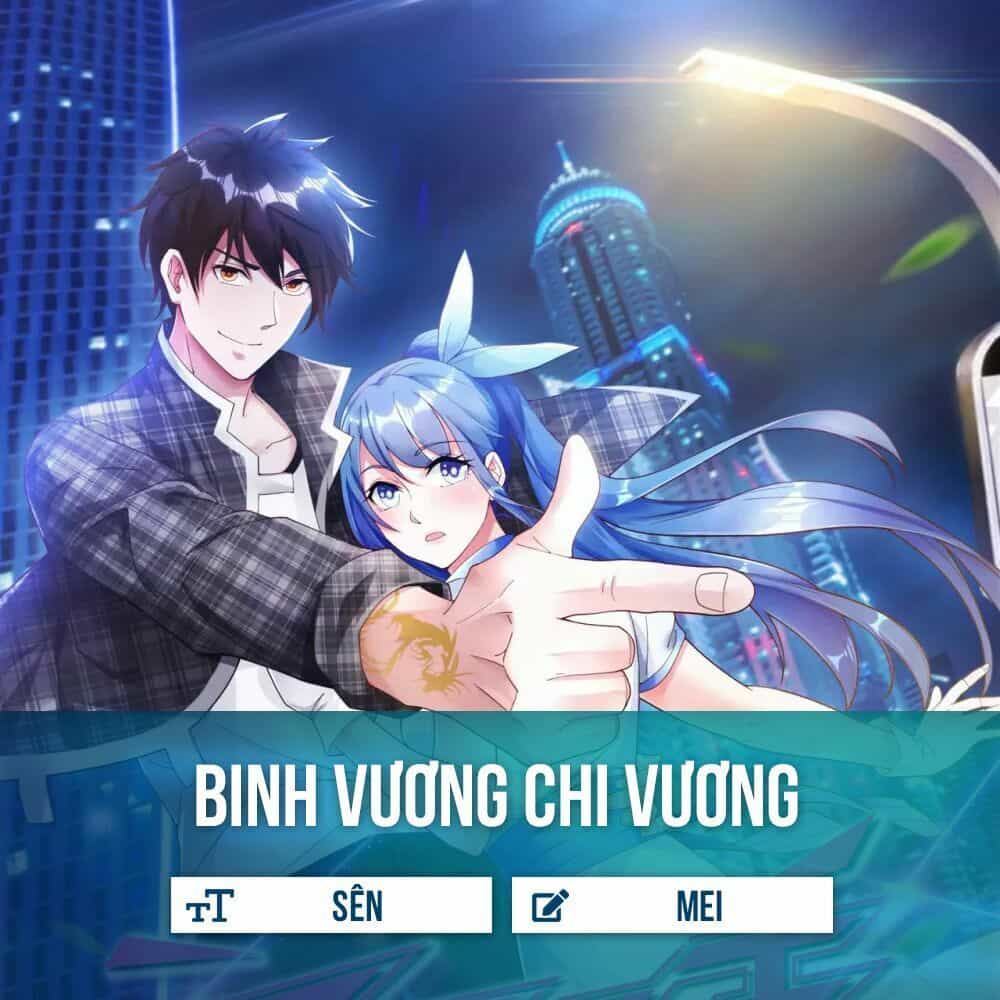 Binh Vương Chi Vương - Chương 2 - ảnh 2