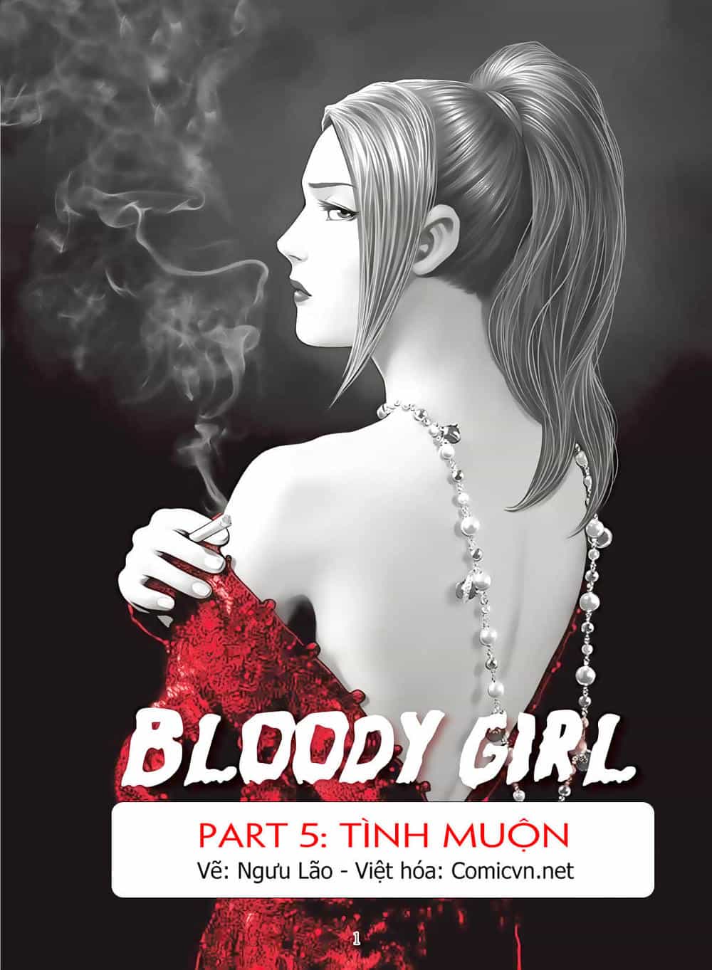 Bloody Girl - Chương 5.1 - ảnh 1