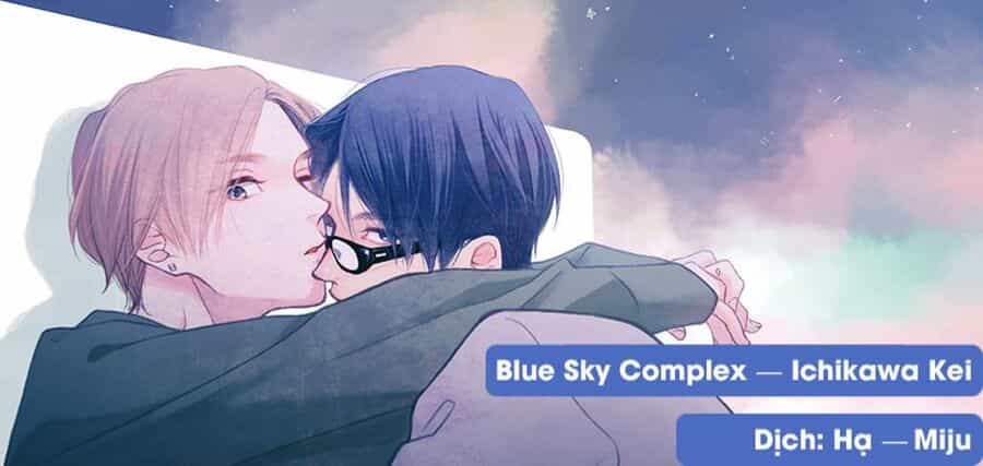 Blue Sky Complex - Chuong 46 - ảnh 1