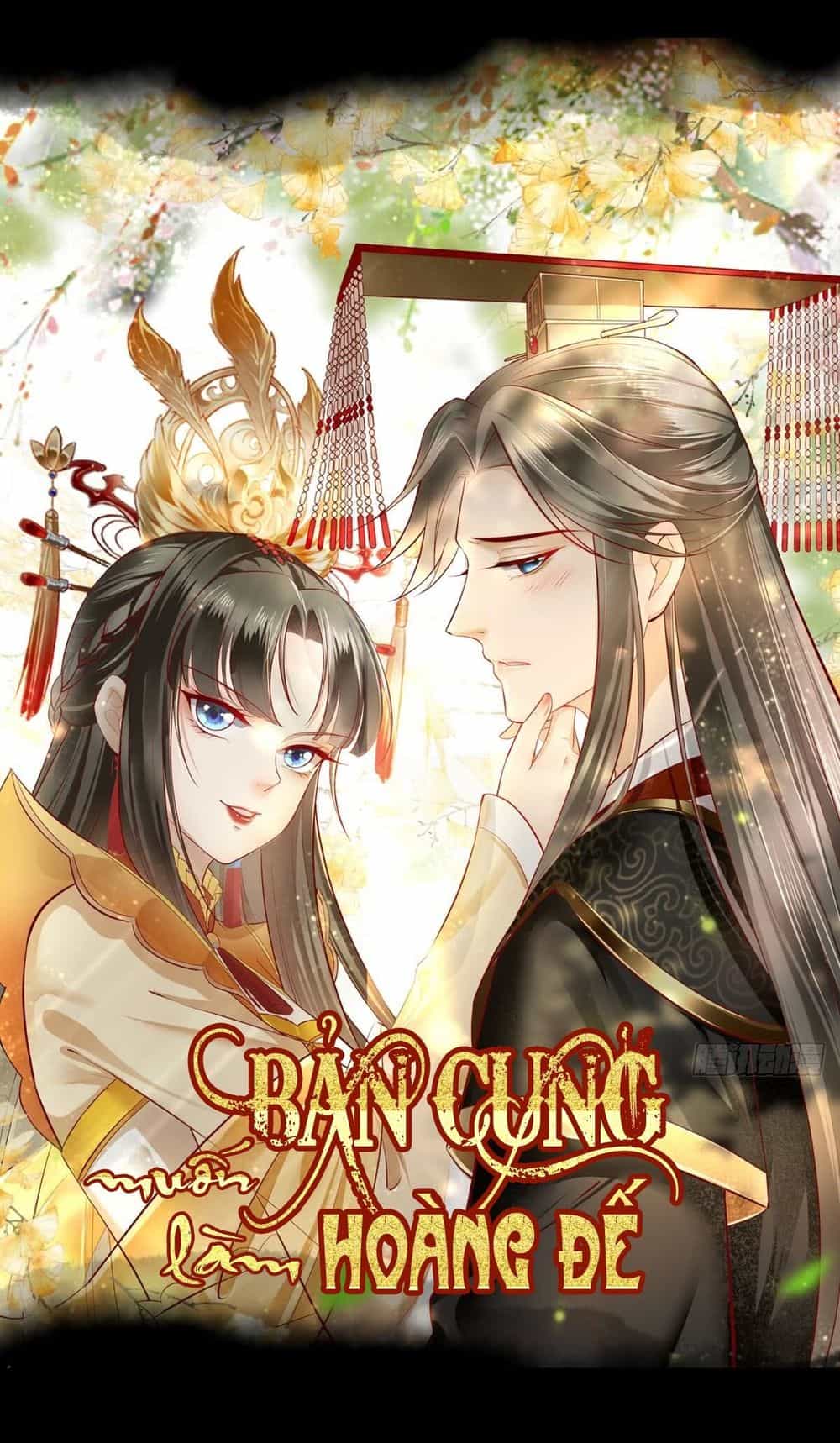 Bổn Cung Muốn Làm Hoàng Đế - Chương 2 - ảnh 1