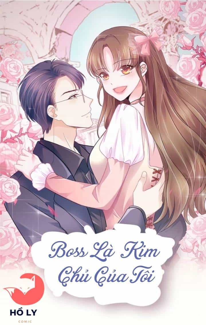 Boss Là Kim Chủ Của Tôi - Chương 27 - ảnh 2