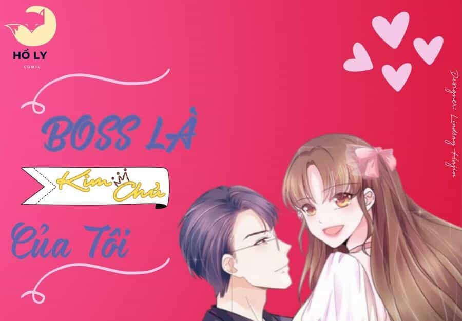 Boss Là Kim Chủ Của Tôi - Chương 39 - ảnh 19