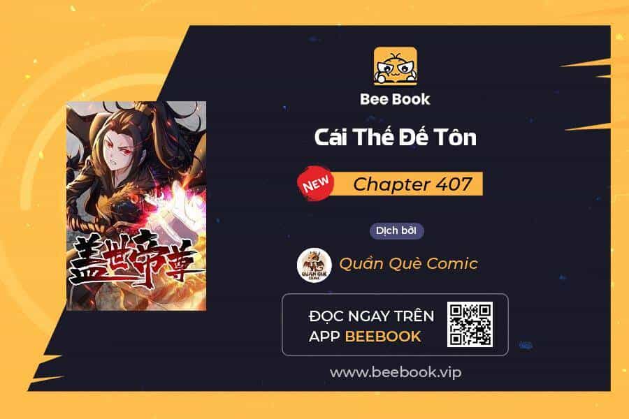 Cái Thế Đế Tôn - Chương 407 - ảnh 1