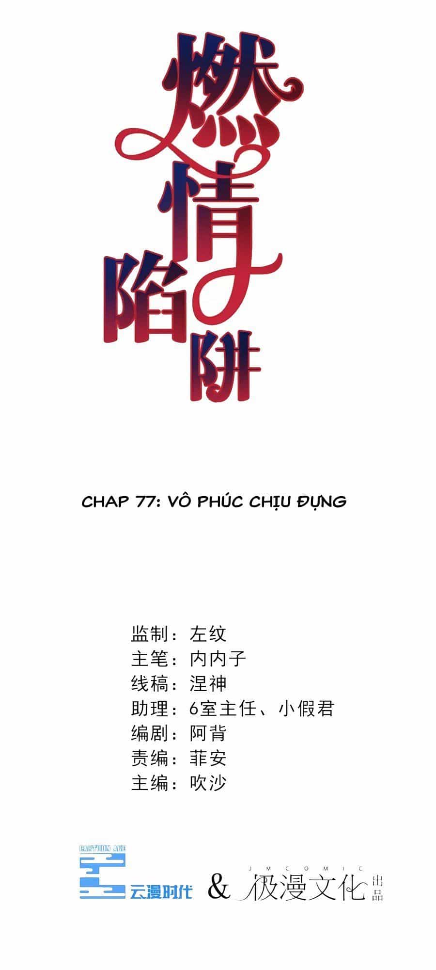 Cạm Bẫy Lửa Tình - Chương 77 - ảnh 2