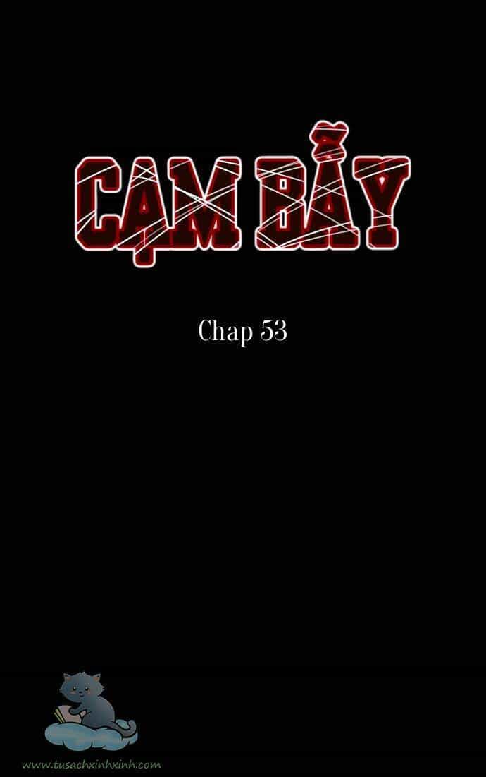 Cạm Bẫy - Chương 53 - ảnh 1