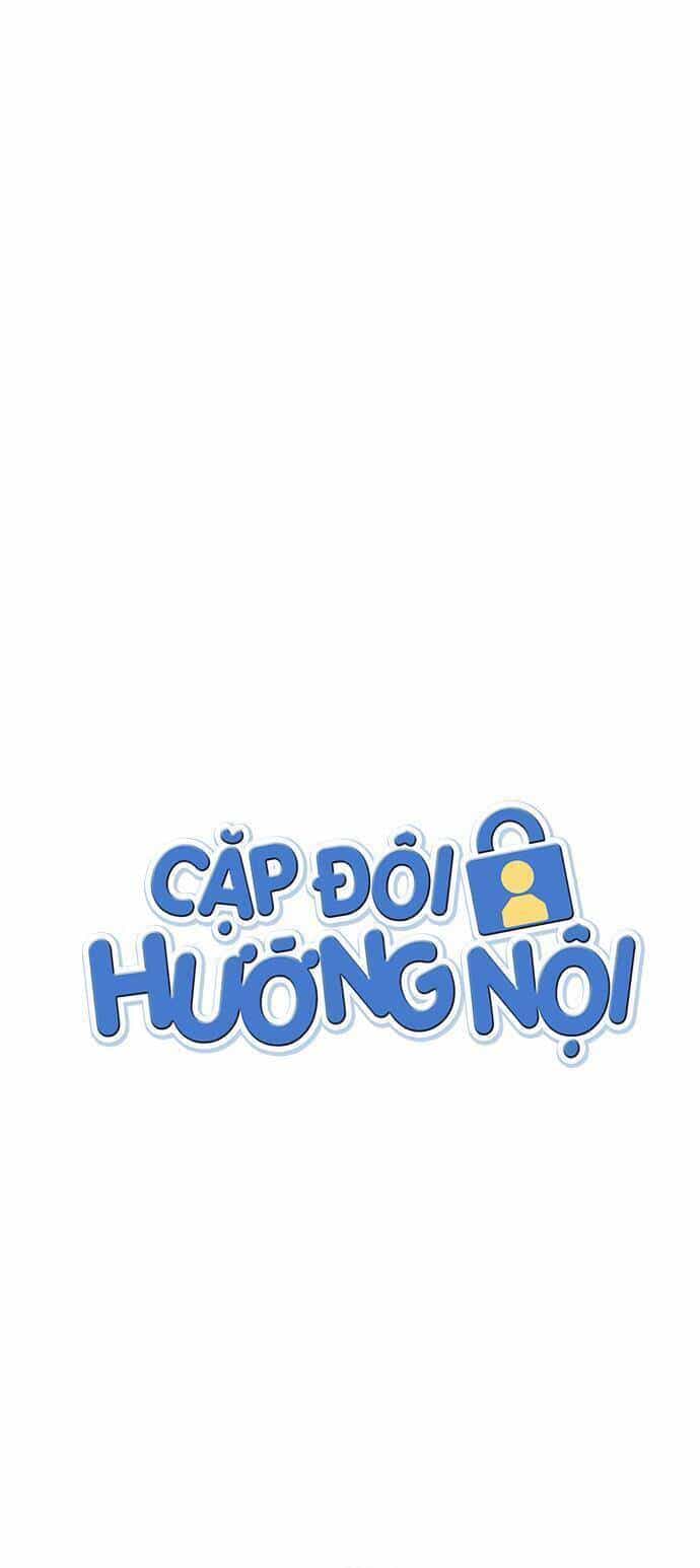 Cặp Đôi Hướng Nội - Chương 59 - ảnh 2