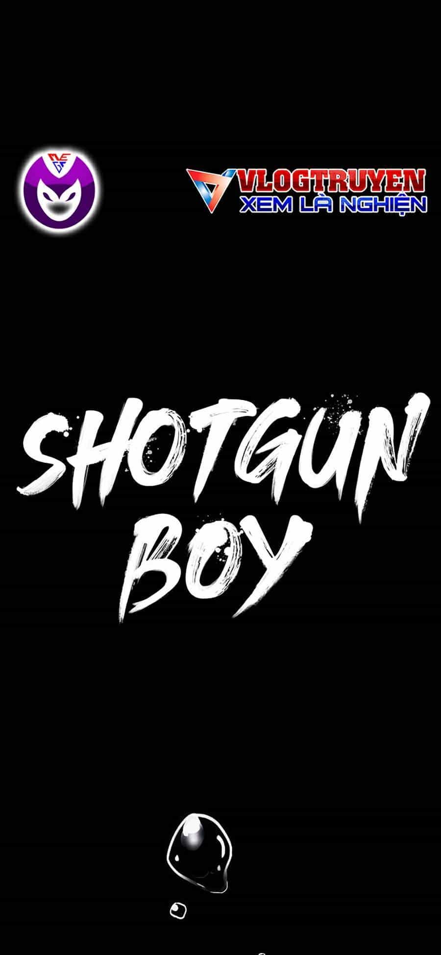 Cậu Bé Shotgun - Chương 34 - ảnh 9