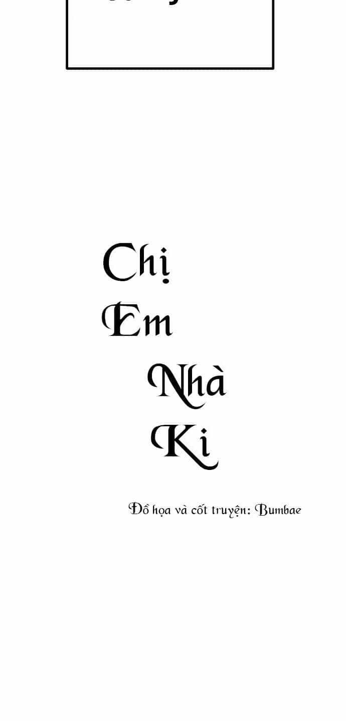 Chị Em Nhà Ki - Chương 7 - ảnh 25
