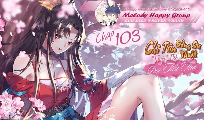 Chi Tôn Đồng Thuật Sư: Tuyệt Thế Đại Tiểu Thư - Chương 103 - ảnh 3