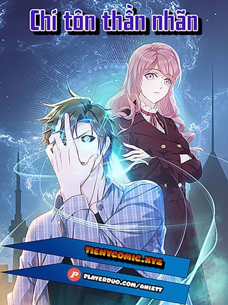 Chí Tôn Thần Nhãn - Chương 31 - ảnh 1