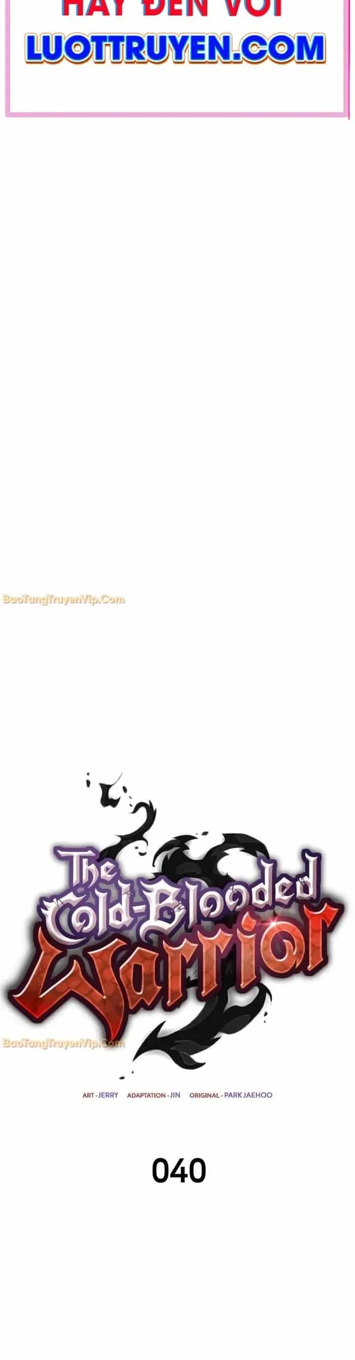 Chiến Binh Máu Lạnh - Chương 40 - ảnh 2