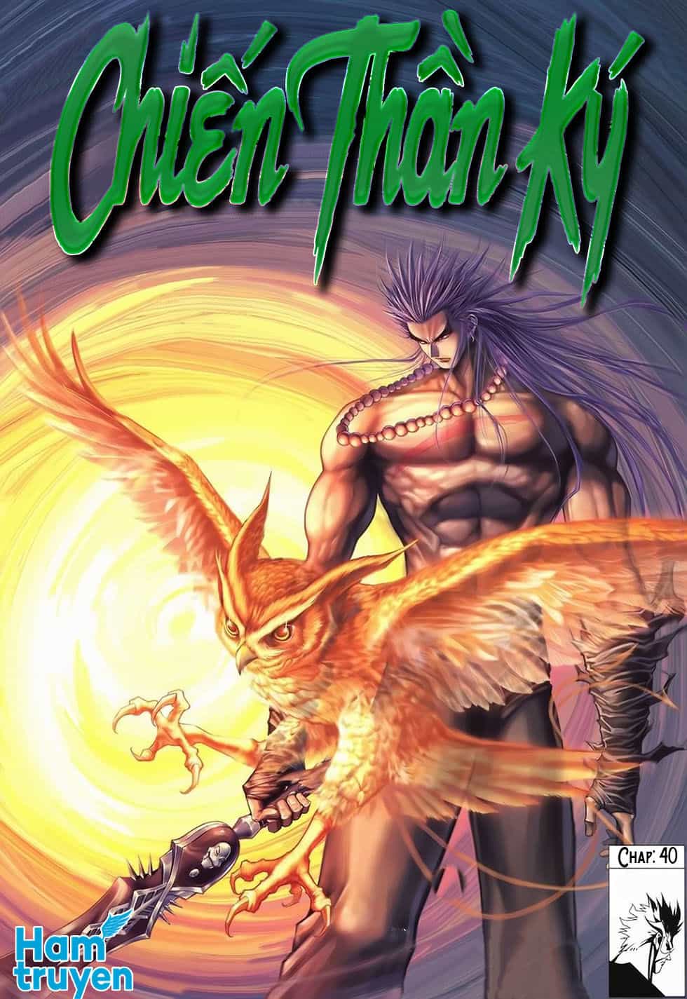 Chiến Thần Ký - Chương 40 - ảnh 1