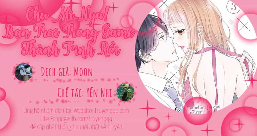 Chu Mi Nga! Bạn Trai Trong Game Thành Tinh Rồi - Chương 17 - ảnh 37