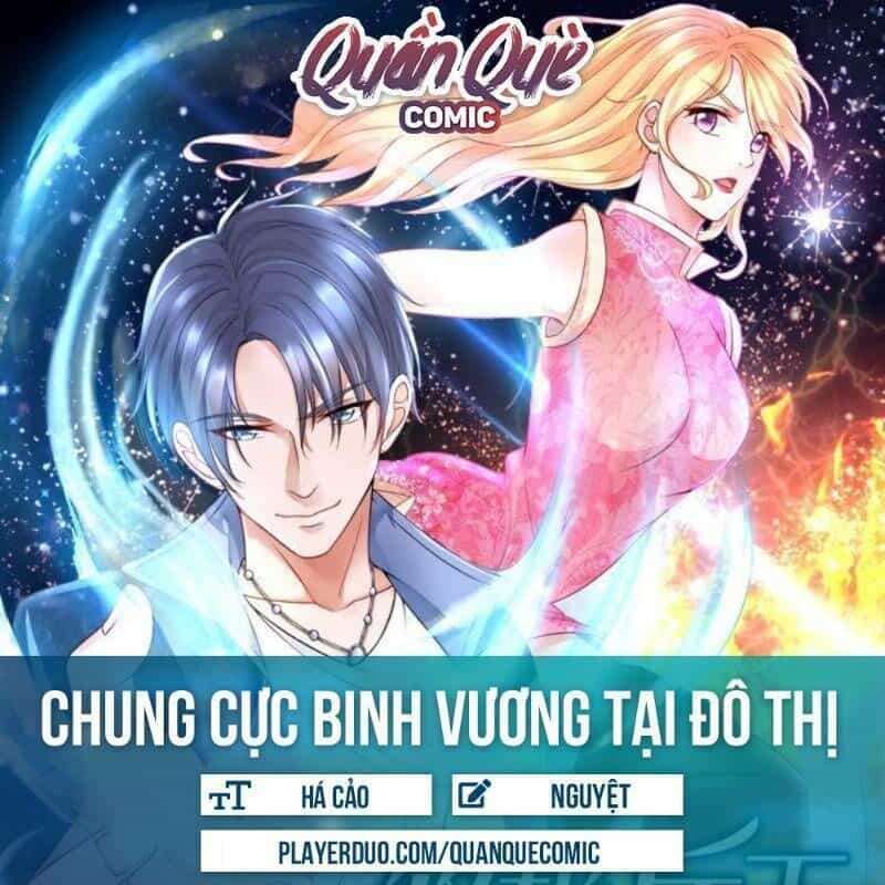 Chung Cực Binh Vương Tại Đô Thị - Chương 100 - ảnh 1