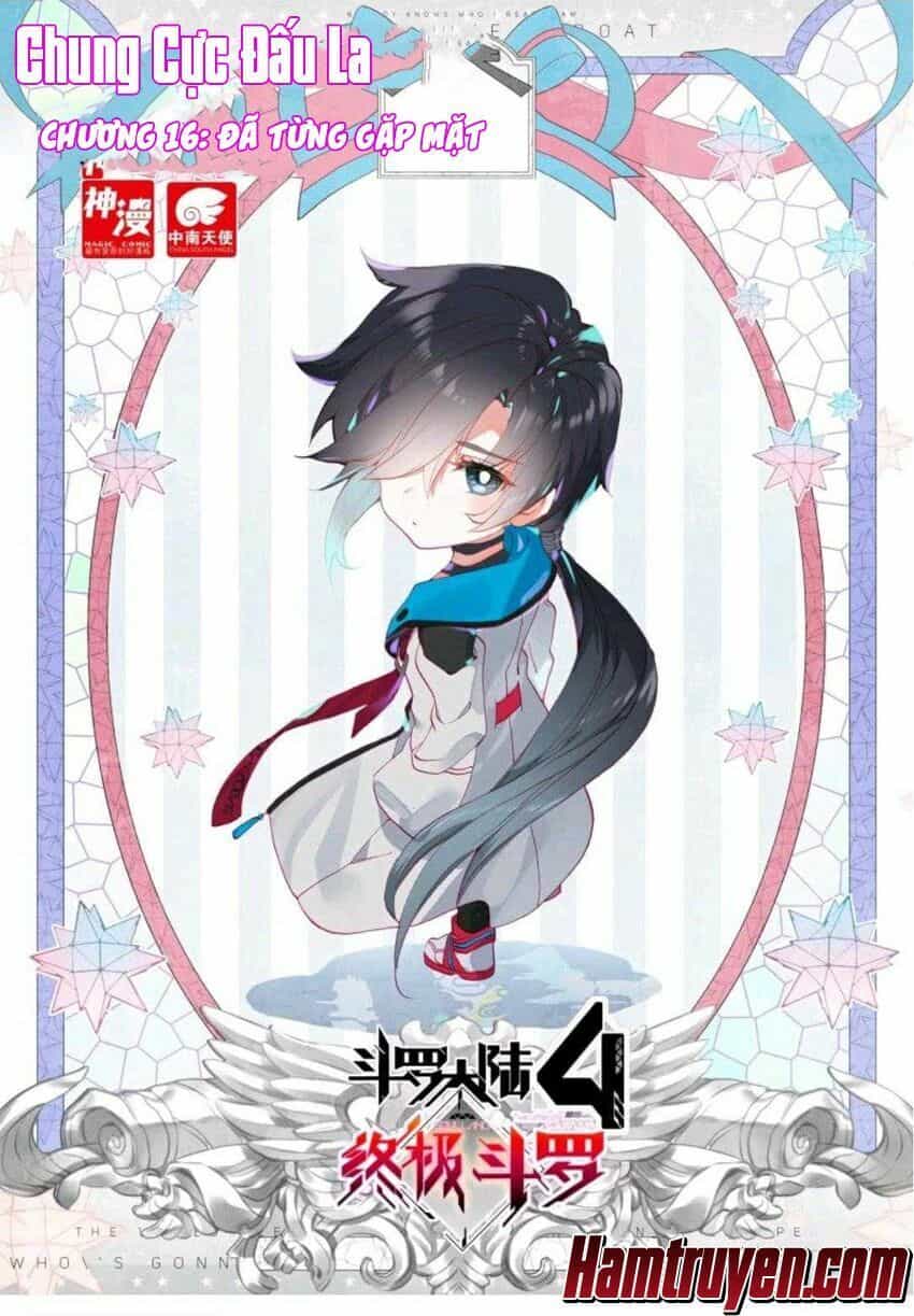 Chung Cực Đấu La - Chương 15 - ảnh 2