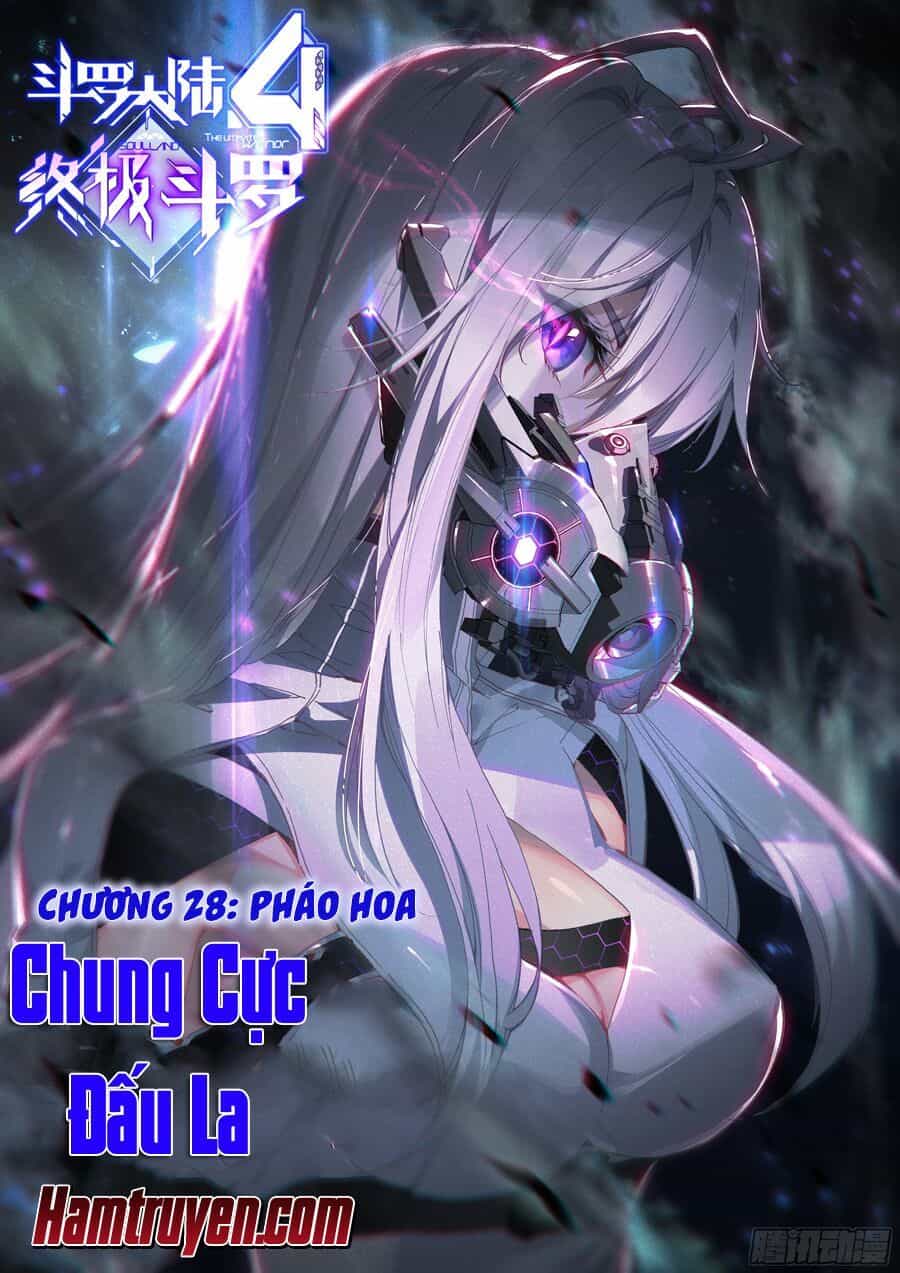 Chung Cực Đấu La - Chương 28 - ảnh 2