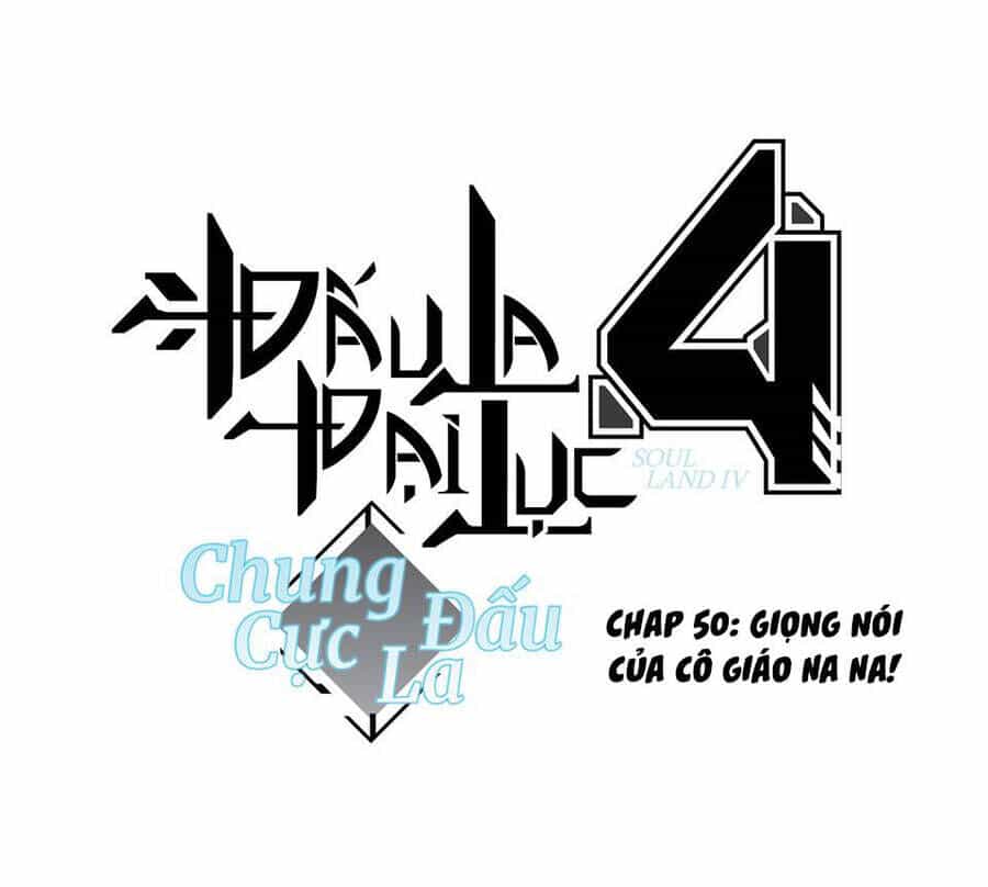 Chung Cực Đấu La - Chương 50 - ảnh 2