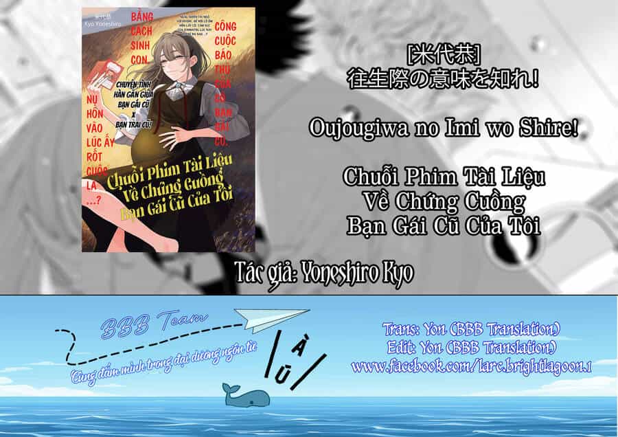 Chuỗi Phim Tài Liệu Về Chứng Cuồng Bạn Gái Cũ Của Tôi - Chương 44 - ảnh 2