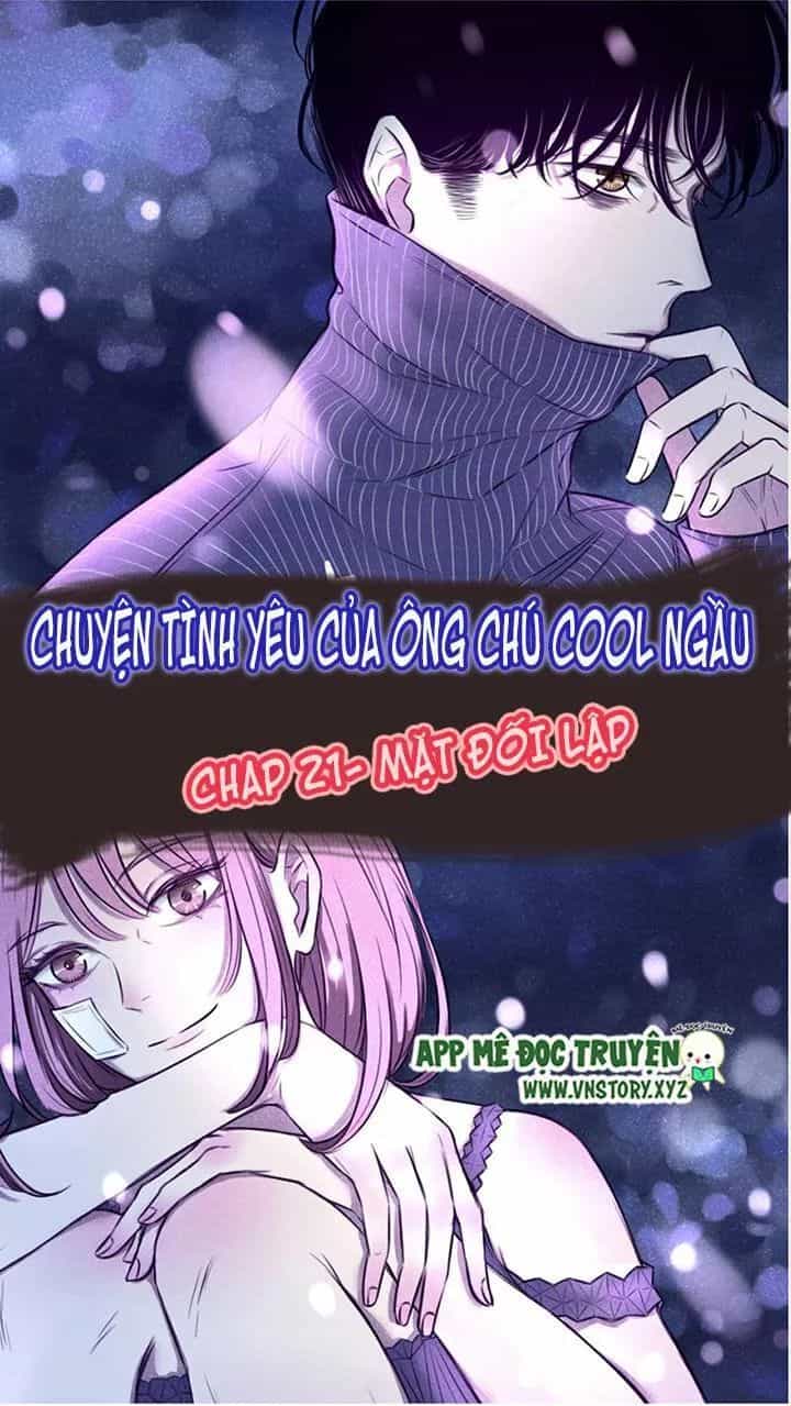 Chuyên Tình Yêu Của Ông Chú Cool Ngầu - Chương 21 - ảnh 1