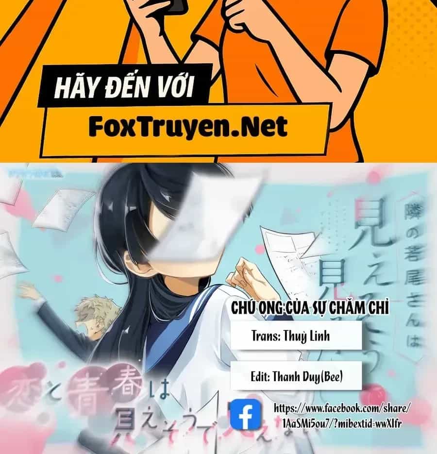 Cô Bạn Wakao-San Bàn Bên Có Vẻ Nhìn Thấy Gương Mặt Của Tôi Nhưng Tôi Thì Không - Chương 24 - ảnh 2