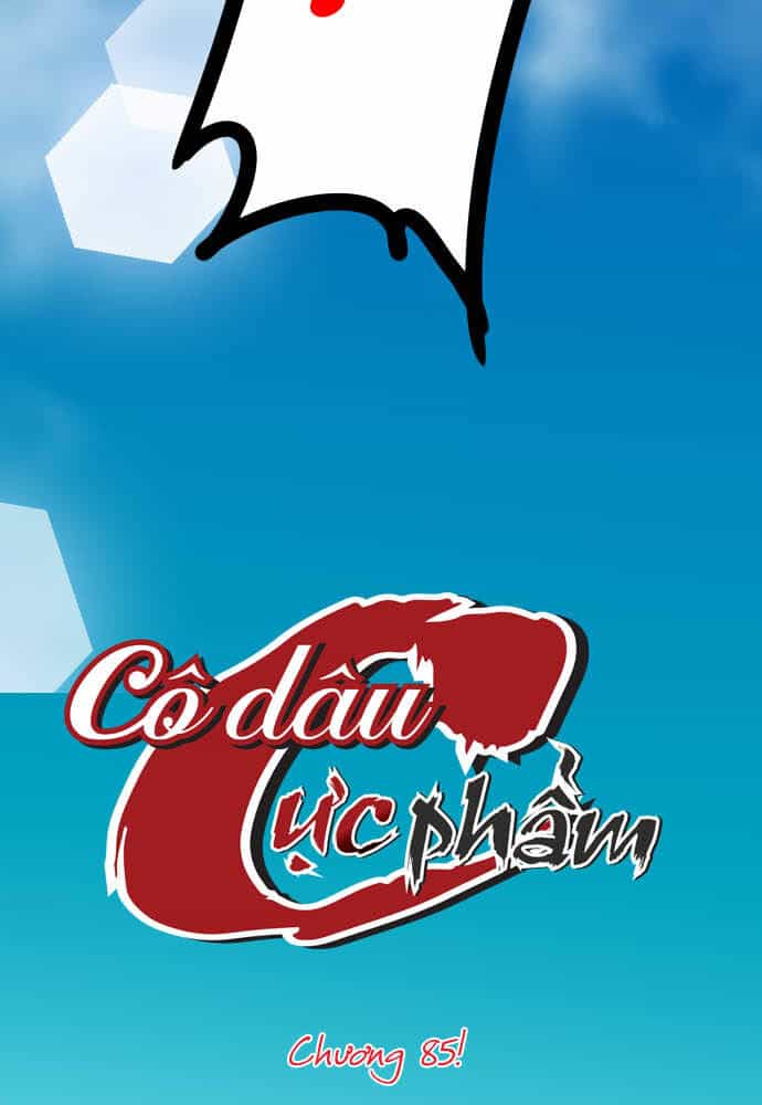 Cô Dâu Cực Phẩm - Chương 85 - ảnh 32