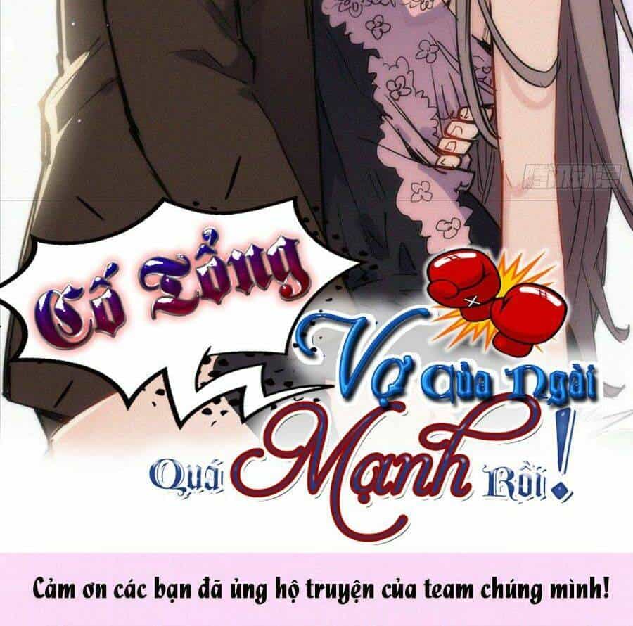 Cố Tổng, Vợ Của Ngài Quá Mạnh Rồi! - Chương 45 - ảnh 2
