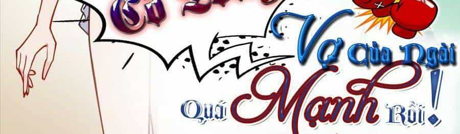 Cố Tổng, Vợ Của Ngài Quá Mạnh Rồi! - Chương 50 - ảnh 4