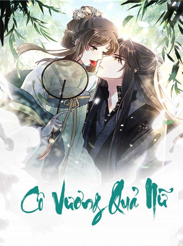 Cô Vương Quả Nữ - Chương 4 - ảnh 1