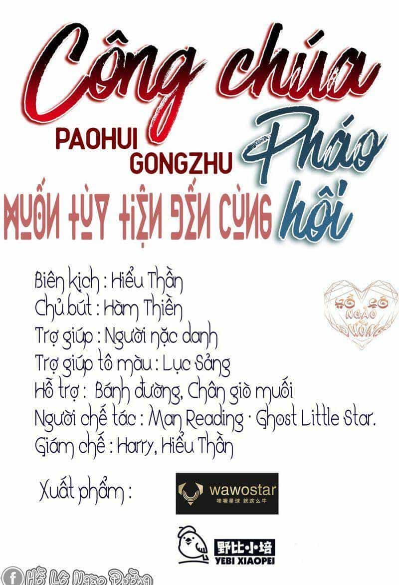 Công Chúa Pháo Hôi Muốn Tùy Tiện Đến Cùng - Chương 27 - ảnh 1