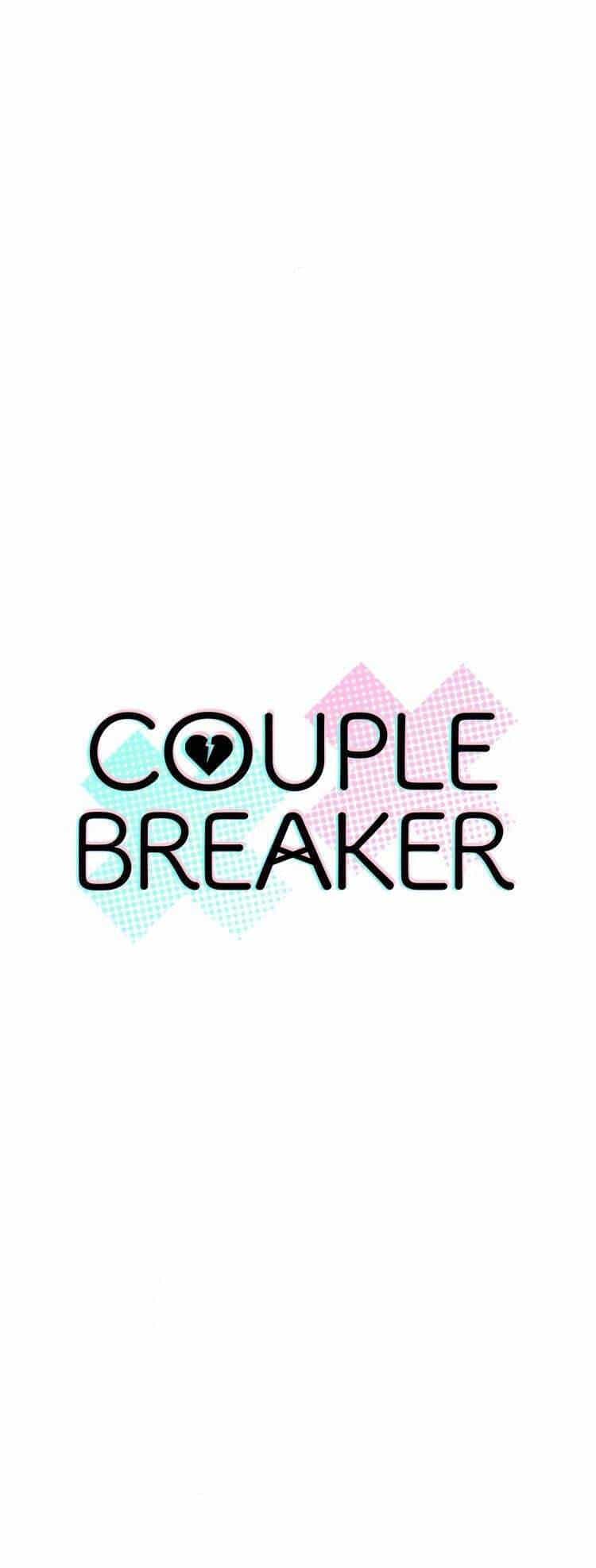 Couple Breaker - Chương 57 - ảnh 3