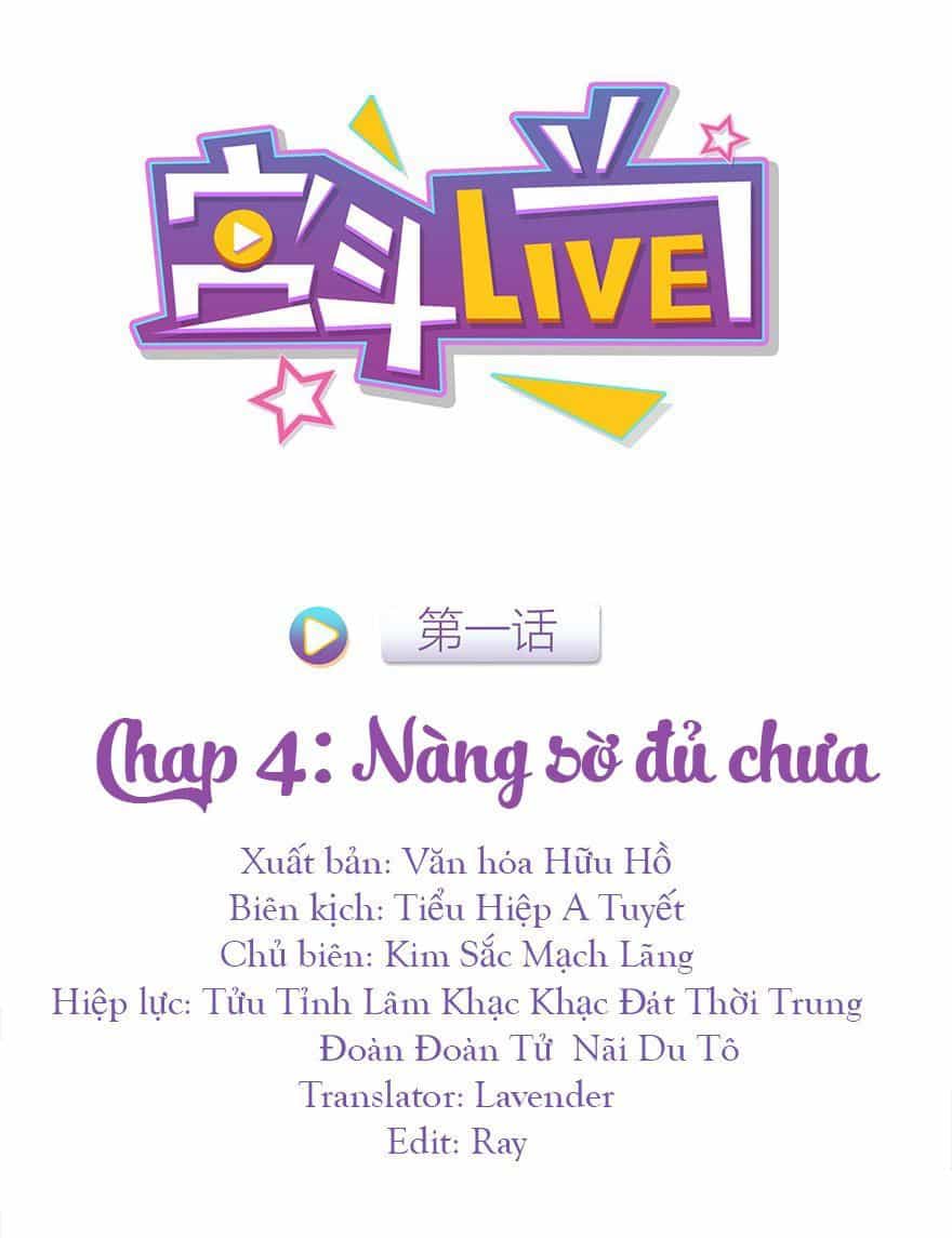 Cung Đấu Live - Chương 4 - ảnh 1
